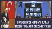 Büyükşehir’de Nisan Ayı Olağan Meclis Toplantısı Gerçekleştirildi