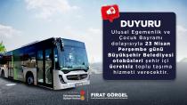 Büyükşehir’den 23 Nisan’da OTOBÜSLER ÜCRETSİZ