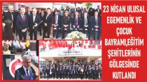 23 Nisan Ulusal Egemenlik ve Çocuk Bayramı,Eğitim Şehitlerinin Gölgesinde Kutlandı