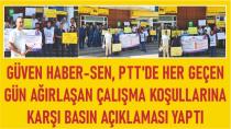 GÜVEN HABER-SEN'den PTT Müdürlüğü Önünde BASIN AÇIKLAMASI