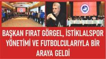 Başkan Görgel, İstiklalspor Yönetimi ve Futbolcularıyla Bir Araya Geldi
