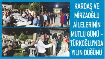 TÜRKOĞLU'nda YILIN DÜĞÜNÜ