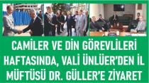 VALİ ÜNLÜER’DEN İL MÜFTÜSÜ DR. GÜLLER’E ZİYARET
