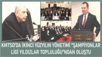 KMTSO’DA İKİNCİ YÜZYILIN YÖNETİMİ BELİRLENDİ